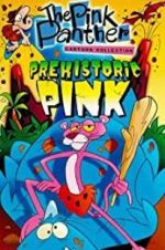 Watch Prehistoric Pink Solarmovie