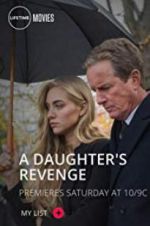 Watch A Daughter\'s Revenge Solarmovie