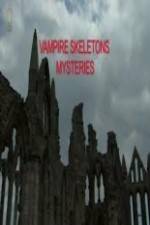 Watch Vampire Skeletons Mystery Solarmovie