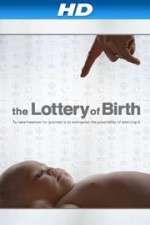 Watch Creating Freedom The Lottery of Birth Solarmovie