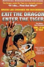 Watch Exit the Dragon, Enter the Tiger Solarmovie