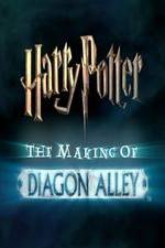 Watch Harry Potter: The Making of Diagon Alley Solarmovie