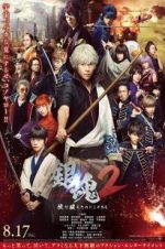 Watch Gintama 2: Rules Are Made to Be Broken Solarmovie