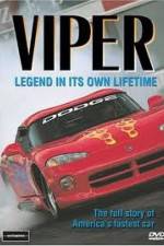 Watch Viper - Legend In It's Own Lifetime Solarmovie