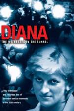 Watch Diana The Witnesses in the Tunnel Solarmovie