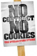 Watch No Contract No Cookies The Stella D'Oro Strike Solarmovie