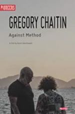 Watch Gregory and Virginia Chaitin: Against Method Solarmovie