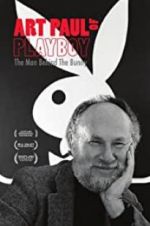 Watch Art Paul of Playboy: The Man Behind the Bunny Solarmovie