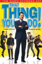 Watch That Thing You Do! Solarmovie