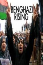 Watch Benghazi Rising Solarmovie