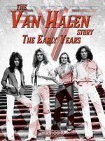 Watch The Van Halen Story: The Early Years Solarmovie