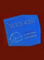 Watch The Dog House Solarmovie