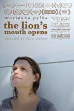 Watch The Lion's Mouth Opens Solarmovie