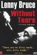 Watch Lenny Bruce Without Tears Solarmovie