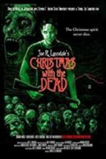 Watch Christmas with the Dead Solarmovie