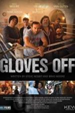 Watch Gloves Off Solarmovie