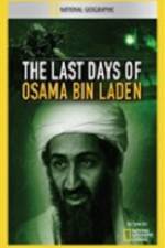 Watch National Geographic The Last Days of Osama Bin Laden Solarmovie