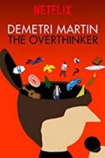 Watch Demetri Martin: The Overthinker Solarmovie