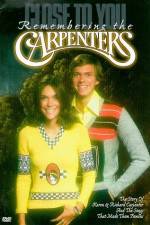 Watch Close to You Remembering the Carpenters Solarmovie