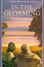 Watch In the Gloaming Solarmovie