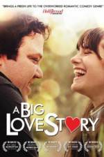 Watch A Big Love Story Solarmovie