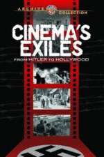 Watch Cinema's Exiles: From Hitler to Hollywood Solarmovie