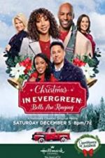 Watch Christmas in Evergreen: Bells Are Ringing Solarmovie