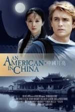 Watch An American in China Solarmovie