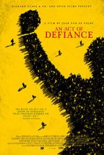 Watch An Act of Defiance Solarmovie