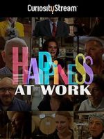 Watch Happiness at Work Solarmovie