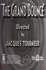 Watch The Grand Bounce Solarmovie