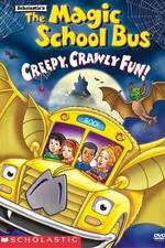 Watch The Magic School Bus - Creepy, Crawly Fun! Solarmovie