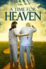 Watch A Time for Heaven Solarmovie