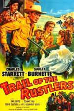 Watch Trail of the Rustlers Solarmovie