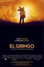 Watch El Gringo Solarmovie
