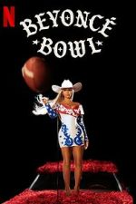 Watch Beyonc� Bowl (TV Special 2024) Solarmovie