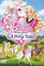 Watch Barbie And Her Sisters in A Pony Tale Solarmovie