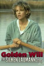 Watch Golden Will: The Silken Laumann Story Solarmovie