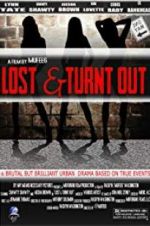 Watch Lost & Turnt Out Solarmovie