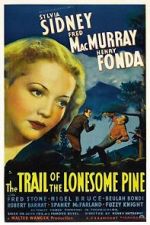 Watch The Trail of the Lonesome Pine Solarmovie