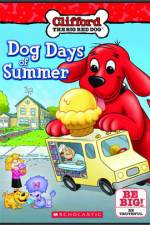 Watch Clifford Dog Days Of Summer Solarmovie