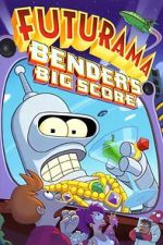 Watch Futurama: Bender's Big Score Solarmovie