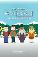Watch South Park: Post Covid - The Return of Covid Solarmovie