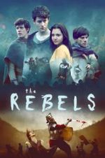 Watch The Rebels Solarmovie
