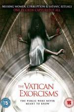 Watch The Vatican Exorcisms Solarmovie