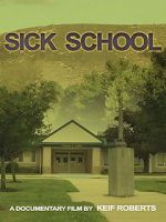 Watch Sick School Solarmovie