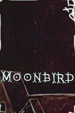 Watch Moonbird Solarmovie
