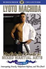 Watch Machida Do Karate For Mixed Martial Arts Volume 3 Solarmovie