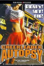 Watch Cheerleader Autopsy Solarmovie