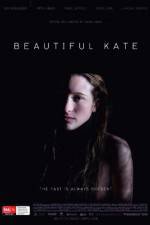 Watch Beautiful Kate Solarmovie